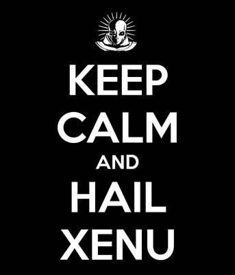 keep-calm-and-hail-xenu.jpg